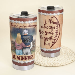 Personalized Football Couple Tumbler To Me You're Always A Winner - Tumbler Cup - GoDuckee
