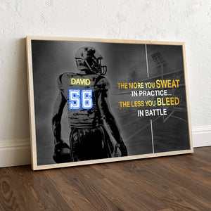 Personalized American Football Player Poster - The More You Sweat In Practice The Less You Bleed In Battle - Led Art - Poster & Canvas - GoDuckee