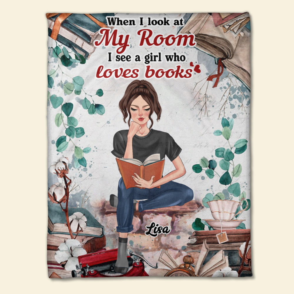 Personalized Reading Girl Blanket - When I Look At My Room I See A Girl Who Loves Books BOOK2104 - Blanket - GoDuckee