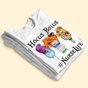 Personalized Hocus Bolus Nurse Shirt, Halloween Gift For Nurse With Custom Hashtag - Shirts - GoDuckee