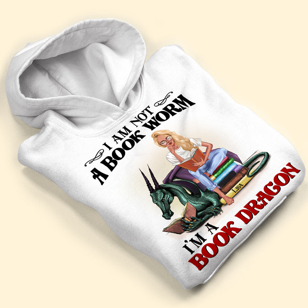 Personalized Reading Girl Shirts - I'm Not A Bookworm I'm A Book Dragon BOOK2104 - Shirts - GoDuckee