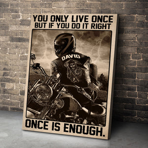 Vintage Biker Poster - Custom Name Biker - You Only Live One But If You Do It Right One Is Enough - Poster & Canvas - GoDuckee