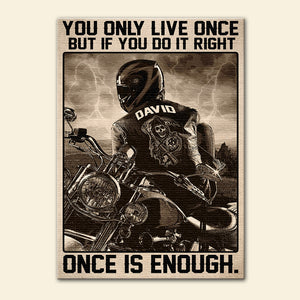 Vintage Biker Poster - Custom Name Biker - You Only Live One But If You Do It Right One Is Enough - Poster & Canvas - GoDuckee