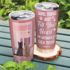Some Things Just Fill Your Heart, Dog Cat Lover Personalized Tumbler - Tumbler Cup - GoDuckee