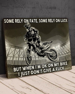 Motocross Performance Poster - Some Rely On Fate Some Rely On Luck - Poster & Canvas - GoDuckee