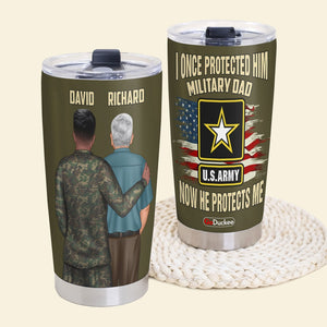 Personalized Military Dad Tumbler Cup - custom military Unit - I Once Protected Him Now He Protects Me - Tumbler Cup - GoDuckee