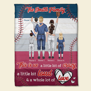 Personalized Baseball Family Blanket - This Is Us, A Little Bit Of Crazy - Blanket - GoDuckee