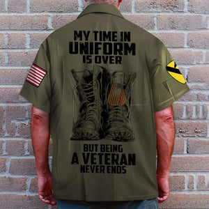 My Time In Uniform Is Over, Personalized Veteran Hawaiian Shirt and Shorts, Military Gifts for Soldiers, Veteran, Custom Military Unit - Hawaiian Shirts - GoDuckee