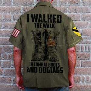 Personalized Veteran Shirt And Shorts - Custom Military Unit - I Walked The Walk In Combat Boots And Dogtags - Hawaiian Shirts - GoDuckee