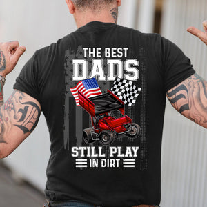 The Best Dad Still Play In Dirt Personalized Dirt Track Racing Dad Shirt - Shirts - GoDuckee