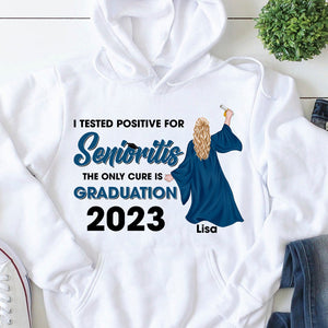 I Tested Positive For Senioritis Personalized Graduation Shirt - Shirts - GoDuckee