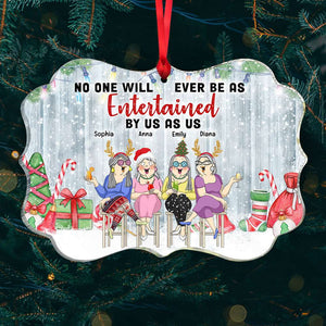 Funny Friends No One Will Ever Be As Entertained By Us As Us Personalized Medallion Acrylic Ornament - Ornament - GoDuckee