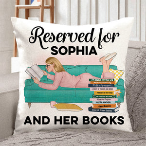 Reserved For, Personalized Square Pillow, Funny Gift For Book Lovers - Pillow - GoDuckee
