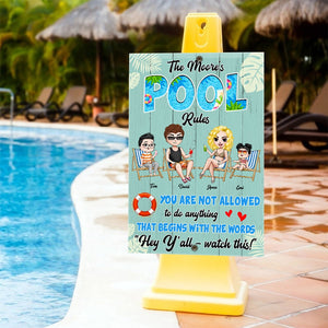 You Are Not Allowed To Do Anything Personalized Swimming Pool Metal Sign - Metal Wall Art - GoDuckee