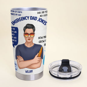 Personalized Drinking EMT Dad Tumbler - Emergency Dad Jokes - Tumbler Cup - GoDuckee