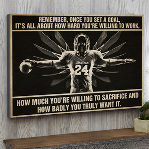 American Football Once You Set A Golf It's All About How Hard You're Willing To Work Personalized Wall Art - Poster & Canvas - GoDuckee