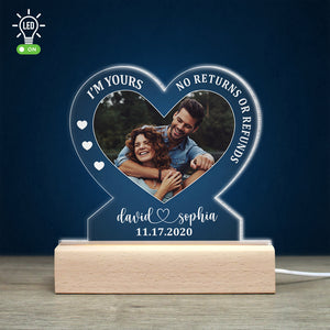 I'm Yours No Returns Or Refunds - Gift For Couple - Led Light Wooden - Led Night Light - GoDuckee
