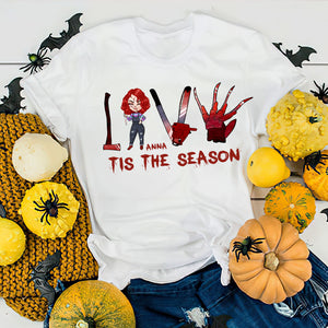 Love Tis The Season Personalized Horror Movie Shirt Gift For Her - Shirts - GoDuckee