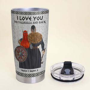 Personalized Viking Couple Tumbler - I Love You To Valhalla And Back - Tumbler Cup - GoDuckee