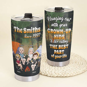 Hanging Out With Your Grow-up Kids, Family Camping Personalized Tumbler Gift For Family - Tumbler Cup - GoDuckee