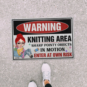 Warning Knitting Area Enter At Own Risk Personalized Knitting Doormat - Doormat - GoDuckee
