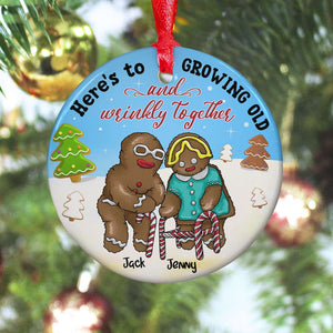 Funny Old Couple Gingerbread Growing Old And Wrinkly Together Personalized Ceramic Ornament - Ornament - GoDuckee