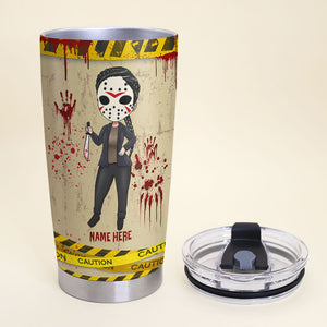 Personalized Horror Tumbler - Don't Mess With A Woman Who Knows How To Stage A Crime Scene - Tumbler Cup - GoDuckee