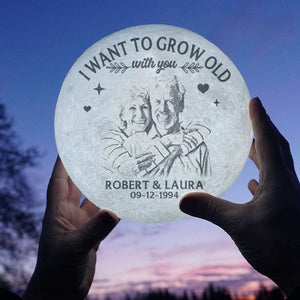 I Want To Grow Old With You Personalized 3D Moon Lamp-Couple Gift - Led Night Light - GoDuckee