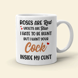 Personalized Naughty Couple Mug, Roses Are Red Violets Are Blue - Coffee Mug - GoDuckee