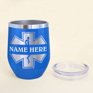 EMT Wine Tumbler - Custom Name - It's Not Road Rage If You Have Sirens - Wine Tumbler - GoDuckee