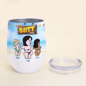 I Love My Besties With All My Butt Personalized Tumbler Cup, Gift For Friends - Wine Tumbler - GoDuckee