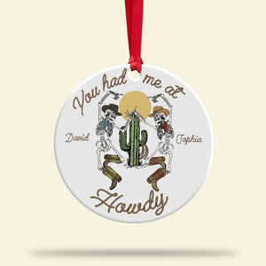 You Had Me At Howdy, Personalized Ceramic Ornament, Christmas Gift For Cowboy Cowgirl Couples - Ornament - GoDuckee