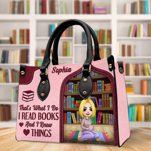 That's What I Do I Read Book And I Know Things Personalized Leather Bag - Leather Bag - GoDuckee