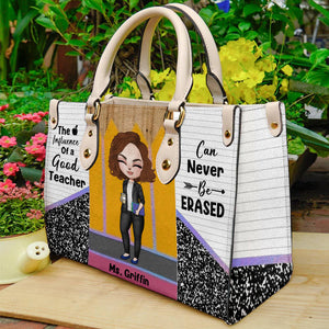 The Influence Of A Good Teacher Can Never Be Asked - Personalized Teacher Leather Bag - Leather Bag - GoDuckee