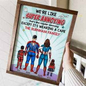 Like Super Annoying Except Wearing A Cape - Personalized Canvas Poster - Mother's Day, Father's Day Gift - Poster & Canvas - GoDuckee
