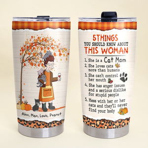 Personalized Cat Mom Tumbler - Five Things You Should Know About This Woman - Tumbler Cup - GoDuckee