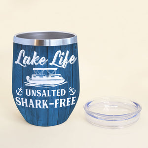 Personalized Pontoon Sister Squad Wine Tumbler - Lake Life Unsalted Shark Free - Wine Tumbler - GoDuckee