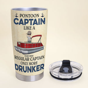 Personalized Pontoon Tumbler Cup - Captain More Drunker - Tumbler Cup - GoDuckee