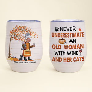 Personalized Old Women & Cat Breeds Wine Tumbler - Never Underestimate An Old Woman With Wine And Her Cats - Wine Tumbler - GoDuckee