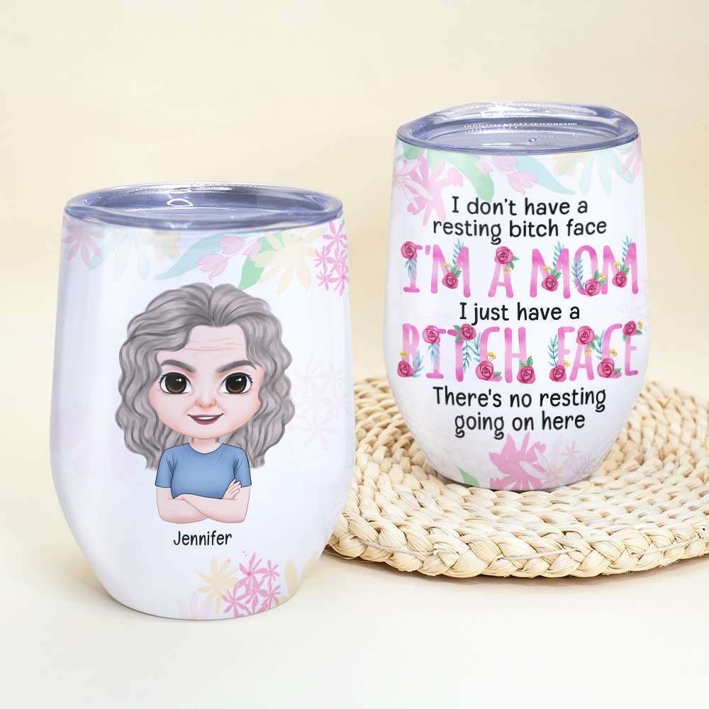I'm A Mom, Personalized Wine Tumbler, Serious Mom Tumbler, Mother's Day, Birthday Gift For Mom - Wine Tumbler - GoDuckee