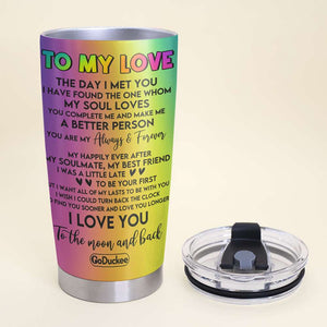 To My Love - Personalized Tumbler Cup - Gift For Couple - Tumbler Cup - GoDuckee