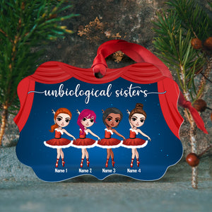 Ballet Unbiological Sisters Personalized Ornament Gift For Ballet Friends - Ornament - GoDuckee