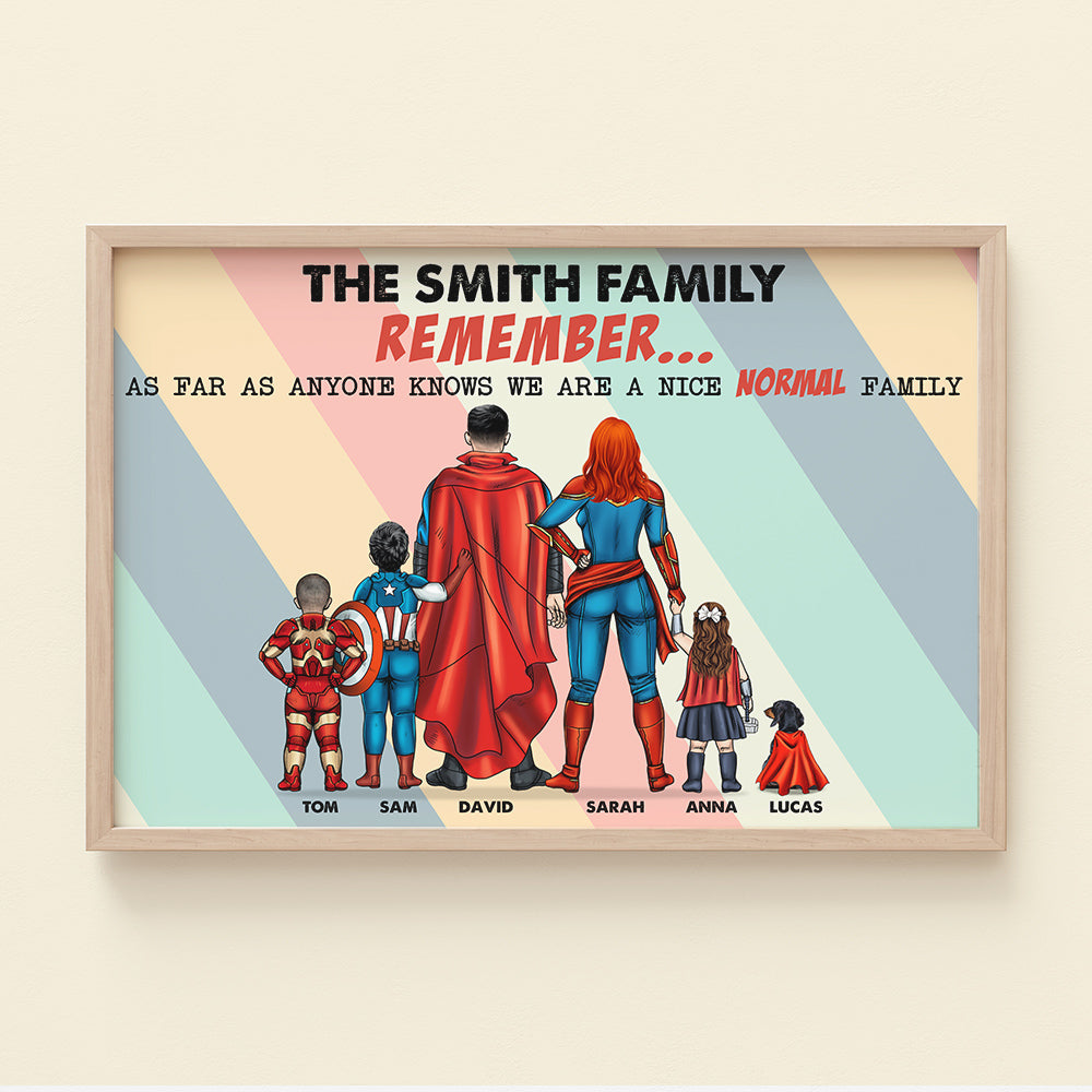 Personalized Family Canvas Print, Remember We Are A Nice Normal Family - Poster & Canvas - GoDuckee