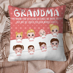 Love You Our Whole Lives, Personalized Square Pillow, Grandma Pillow, Mother's Day Gift, Birthday Gift For Grandma - Pillow - GoDuckee