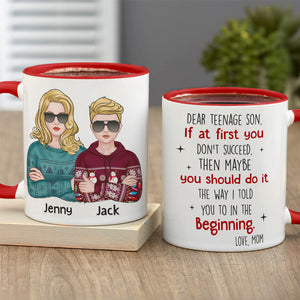 You Should Do It The Way I Told You To In The Beginning - Personalized Mom And Son Mug - Christmas Gift - Coffee Mug - GoDuckee