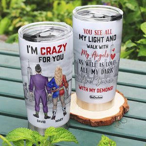 You See All My Light And Walk With My Angels Personalized Couple Tumbler Gift For Couple - Tumbler Cup - GoDuckee