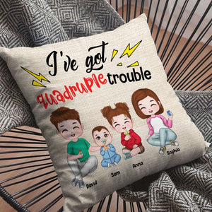 I've Got Trouble, Personalized Pillow, Gift For Kids - Pillow - GoDuckee