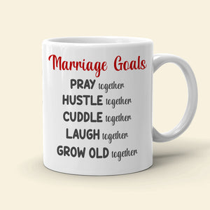 Marriage Goals List, Personalized Couple White Mug, Gift For Couples - Coffee Mug - GoDuckee