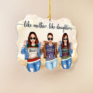 Like Mother Like Daughter Personalized Acrylic Ornament,Christmas Gift - Ornament - GoDuckee