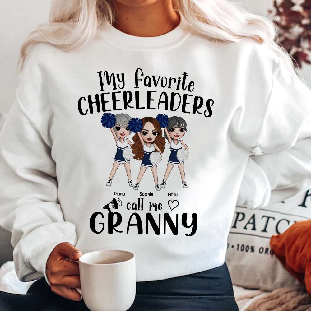 My Favorite Cheerleaders Call Me, T-shirt Hoodie Sweatshirt - Shirts - GoDuckee